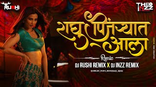 Raghu Pinjaryat Ala - Reapit Editz - DJ Rushi Remix X DJ Inzz Remix