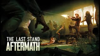Chiến game sinh tồn thây ma mới ra - THE LAST STAND: AFTERMATH #1 screenshot 4
