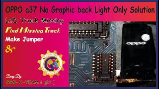 OPPO  A37 No Graphic Light Only Solution #gsm-h-team ( ght )