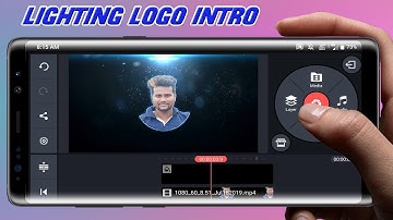 Lighting Logo Intro in Kinemaster | Kinemaster मैं Light Logo intro banaye