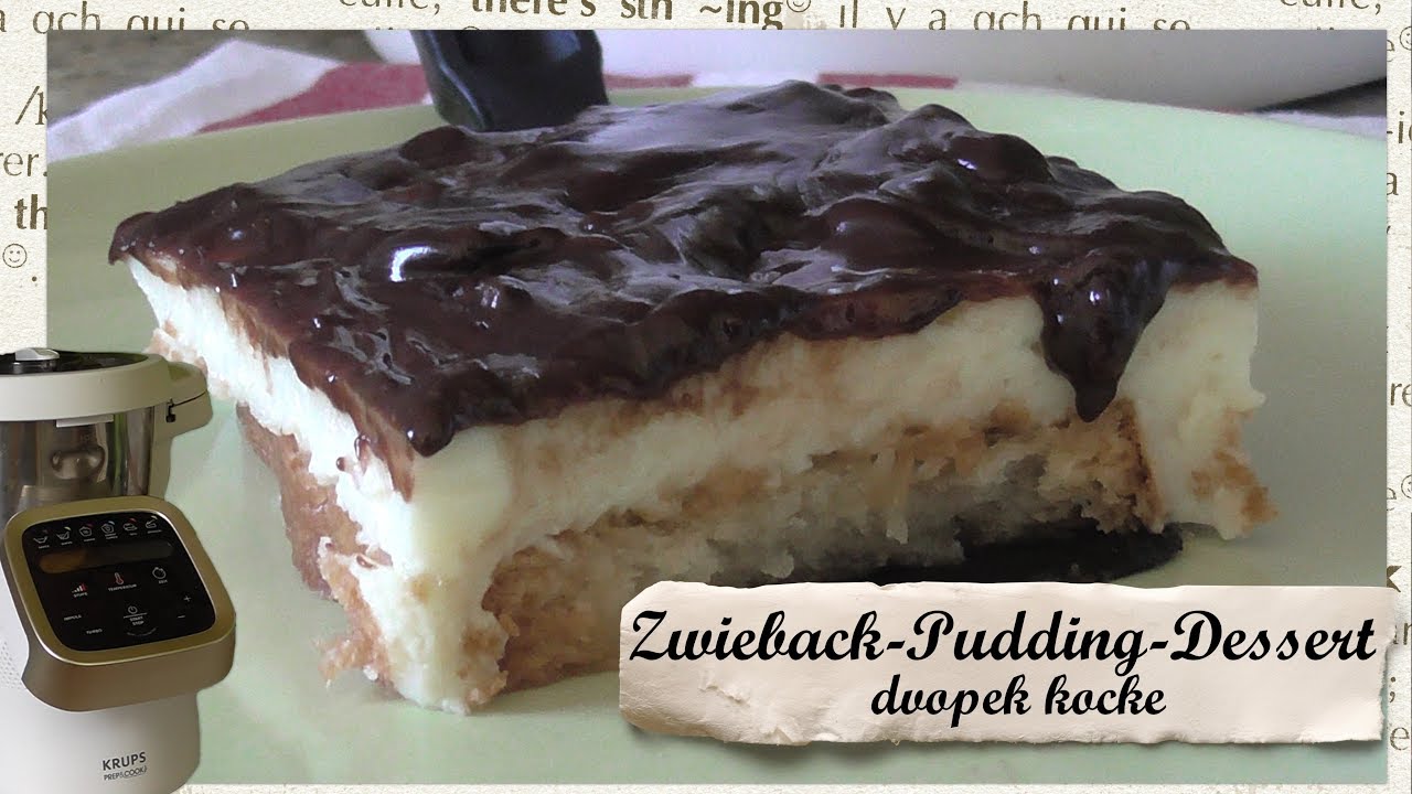 KRUPS Prep &amp; Cook * Zwieback-Pudding-Dessert / Kuchen * dvopek kocke ...