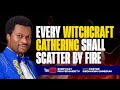 WARFARE PRAYERS TO DESTROY WITCHCRAFT GATHERING