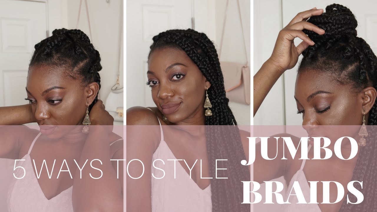 Jumbo Box Braids: 5 Ways to Style | In Fashion I Trust - YouTube