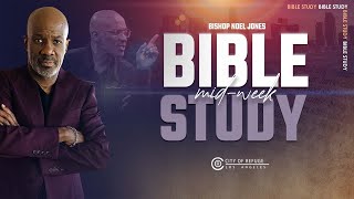 Bishop Noel Jones - Wednesday Bible Study - May 1, 2024