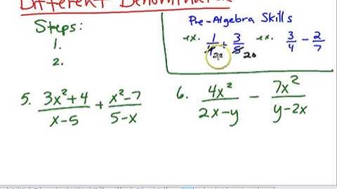 6.2 Adding and Subtracting rational expressions