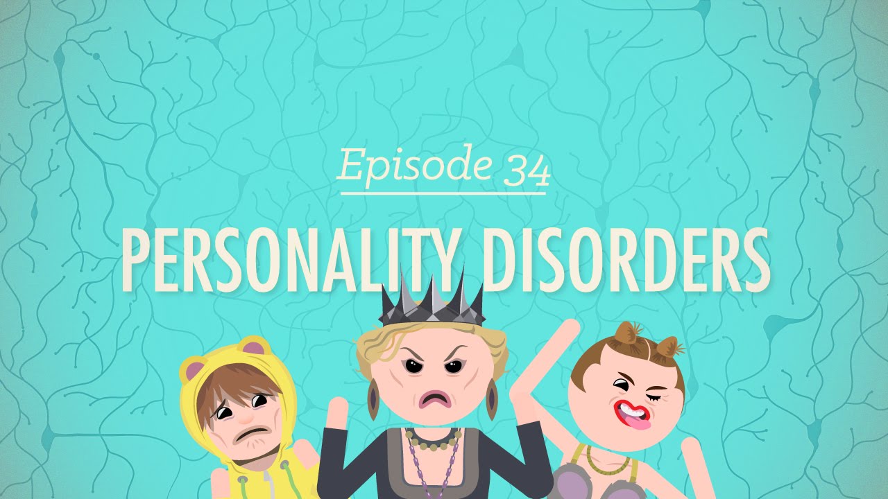 ⁣Personality Disorders: Crash Course Psychology #34