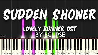 Sudden Shower by Eclipse (Lovely Runner OST) synthesis piano tutorial + sheet music + lyrics Resimi