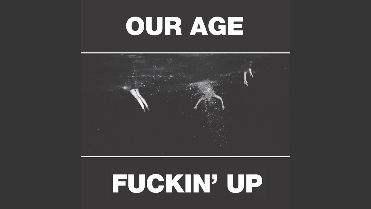 Our Age