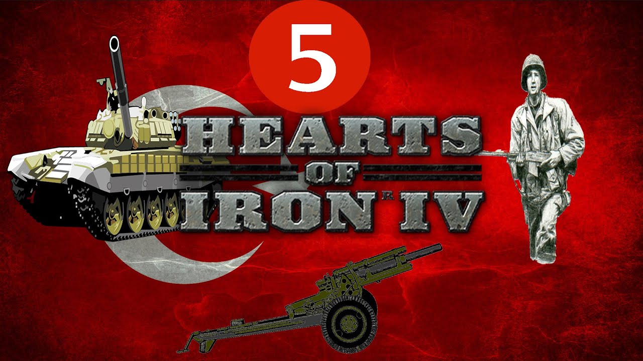 Hearts of Iron IV | Bölüm 5 | Türkiye - YouTube