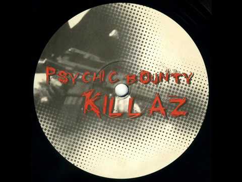 Picture of Psychic Bounty Killaz (original mix)