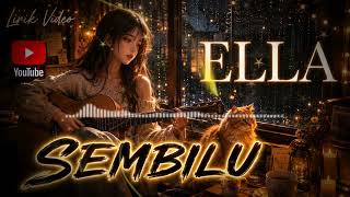 SEMBILU : ELLA (Cover Ai ) 