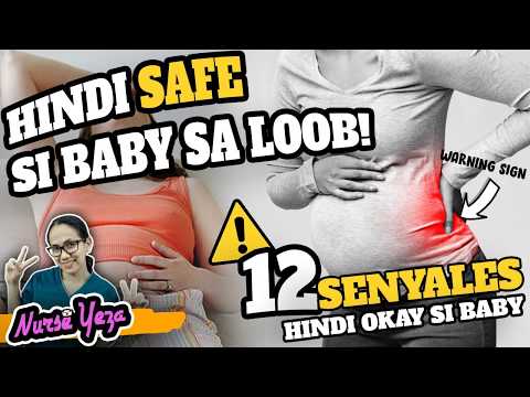 SENYALES NA HINDI HEALTHY ANG PAGBUBUNTIS