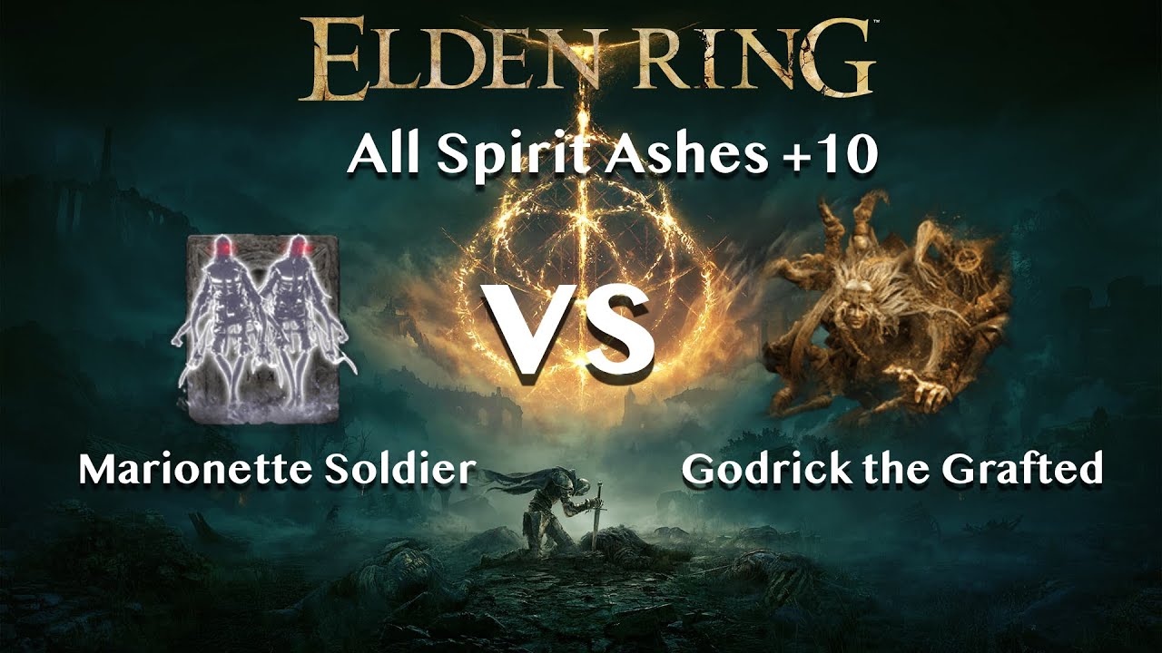 【Elden Soldier vs Godrick the Grafted【All Spirit Ashes+10】 YouTube