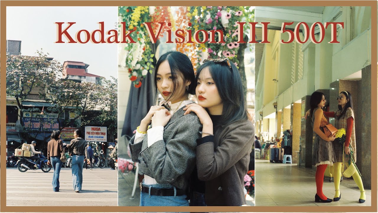 Lần đầu chụp Kodak Vision III 500T, 
