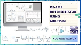 Op Amp as a Differentiator | using MULTISIM
