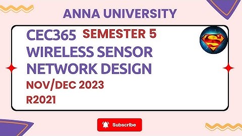 CEC365 Wireless Sensor Network Design Nov/Dec 2023
