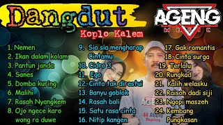 Ageng Musik Terbaru 2023 Full Bass Dangdut Koplo Kalem‼️Tanpa Iklan‼️#agengmusic #dangdut#nemen