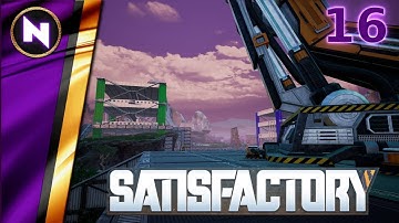 SPACE ELEVATOR - Satisfactory City #16