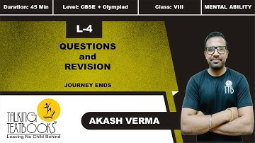 L-4 Revision | Chapter 8 Journey Ends Class 8 | Akash Verma | TTB