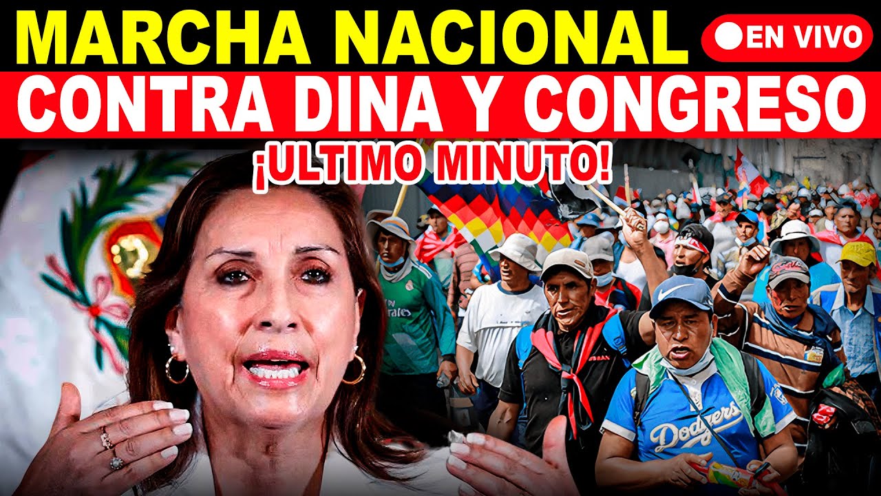 🔴ENVIVO MARCHA NACIONAL MINUTO A MINUTO - YouTube