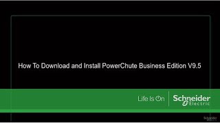 How to Download and Install PowerChute Business Edition V9.5