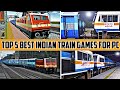 Top 5 Best Indian Train Games For Pc | Always Tech Mind