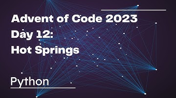 Advent of Code 2023 - Day 12 | Python