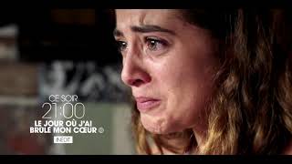 Le Jour Où J'ai Brûlé Mon Coeur - Ce soir à 21h sur TF1