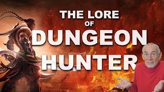 The Lore of Dungeon Hunter