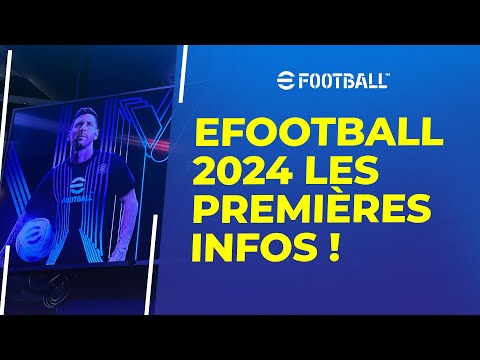 eFootball 2024 : Les premières infos de eFootball 2024 !