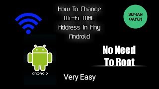 How to change MAC adress of any android device