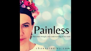 Chronic pain and the Three Principles Webinar with Chana Studley 11.2.21