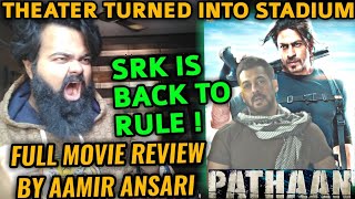 PATHAAN FULL MOVIE REVIEW BY AAMIR ANSARI | SHAH RUKH KHAN | BLOCKBUSTER