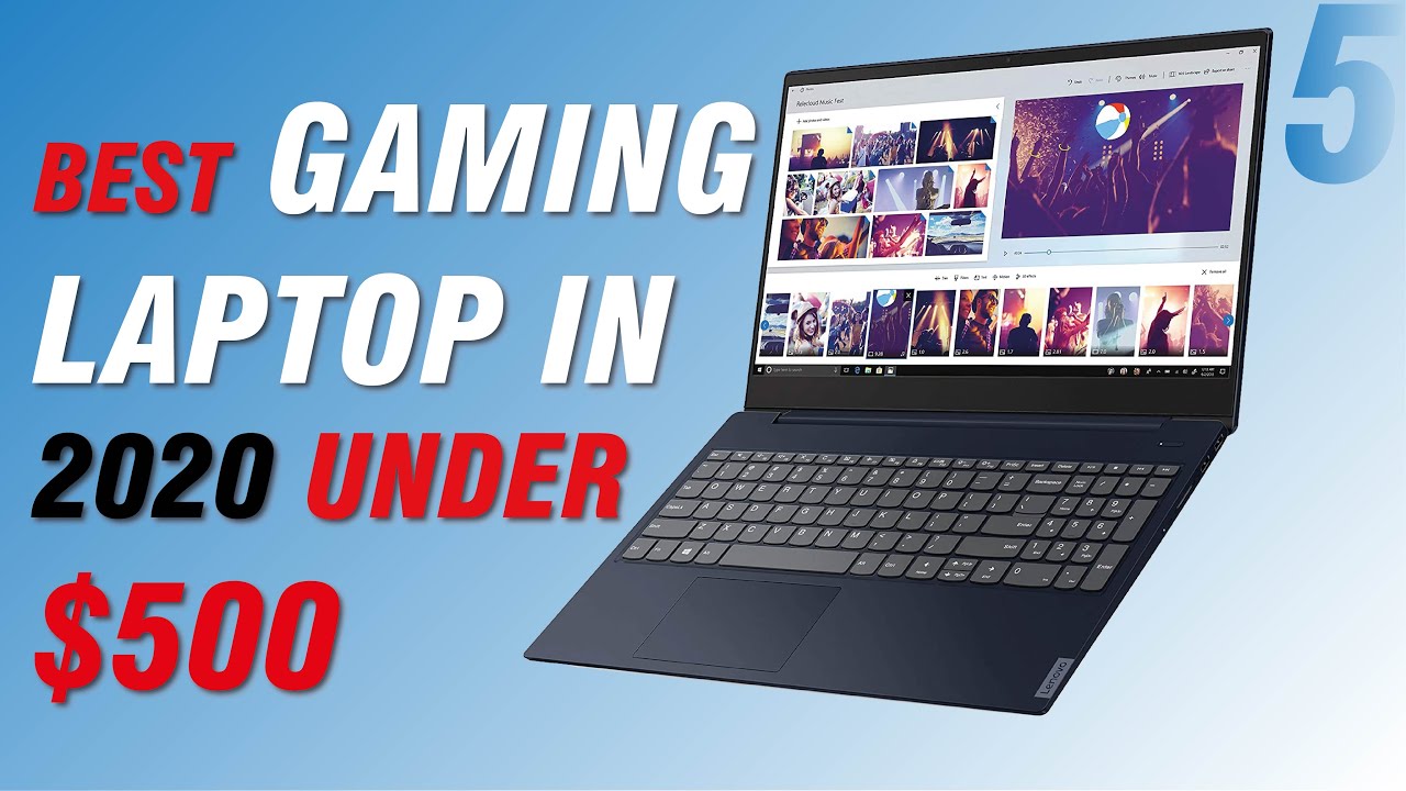 Best gaming laptop under $500 in 2020 - YouTube