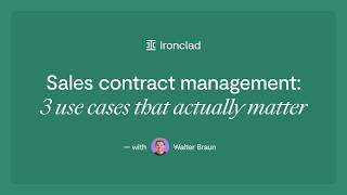 Sales Contract Management: 3 Use Cases That Actually Matter