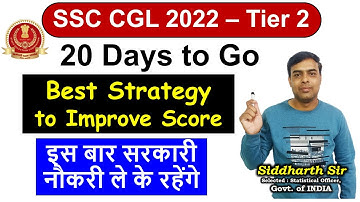 SSC CGL 2022 - Last 20 Days Best Strategy - Siddharth Sir - gyanSHiLA - #ssccgl2023 #ssccgl