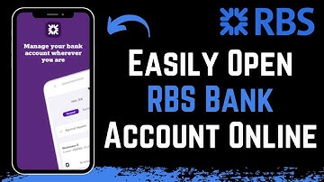 Open a Bank Account Online | Royal Bank of Scotland - RBS