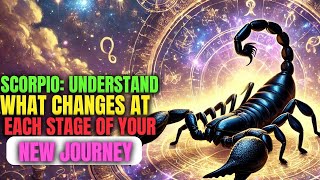 SCORPIO ♏: WHAT HAPPENS IN EACH OF THE 3 PHASES OF THIS NEW CYCLE