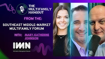 Revolutionizing Property Management with Mary-Katherine Johnson | IMN 2024
