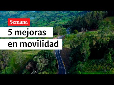 Los cinco grandes avances que mejorarán el transporte en Colombia | La voz desde adentro