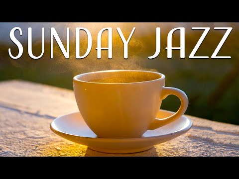 Sunday Morning Jazz: Bossa Nova Positive Morning for Good Mood