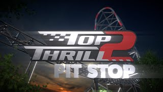 Top Thrill 2 Pit Stop | Episode 2