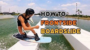 How to FRONTSIDE BOARDSLIDE - Front Board Tutorial Cable Wakeboarding