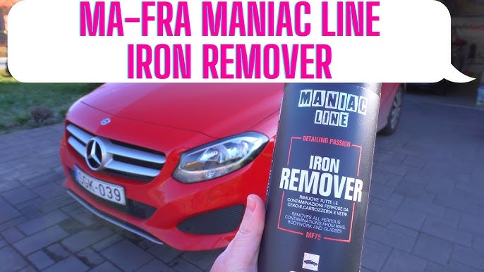 Mafra Maniac Line Iron Remover 1L (PH Neutral clean decontaminate