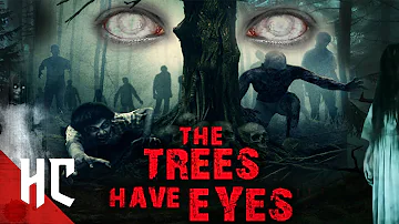 The Trees Have Eyes | 2020 Full Monster Horror Movie | Horror Central