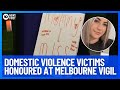 Australian Victims of Domestic Violence Farewelled &amp; Honoured | 10 News First