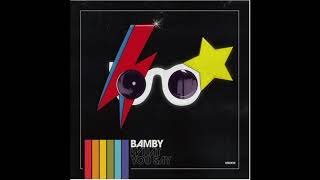 BAMBY - What You Say ( Audio)