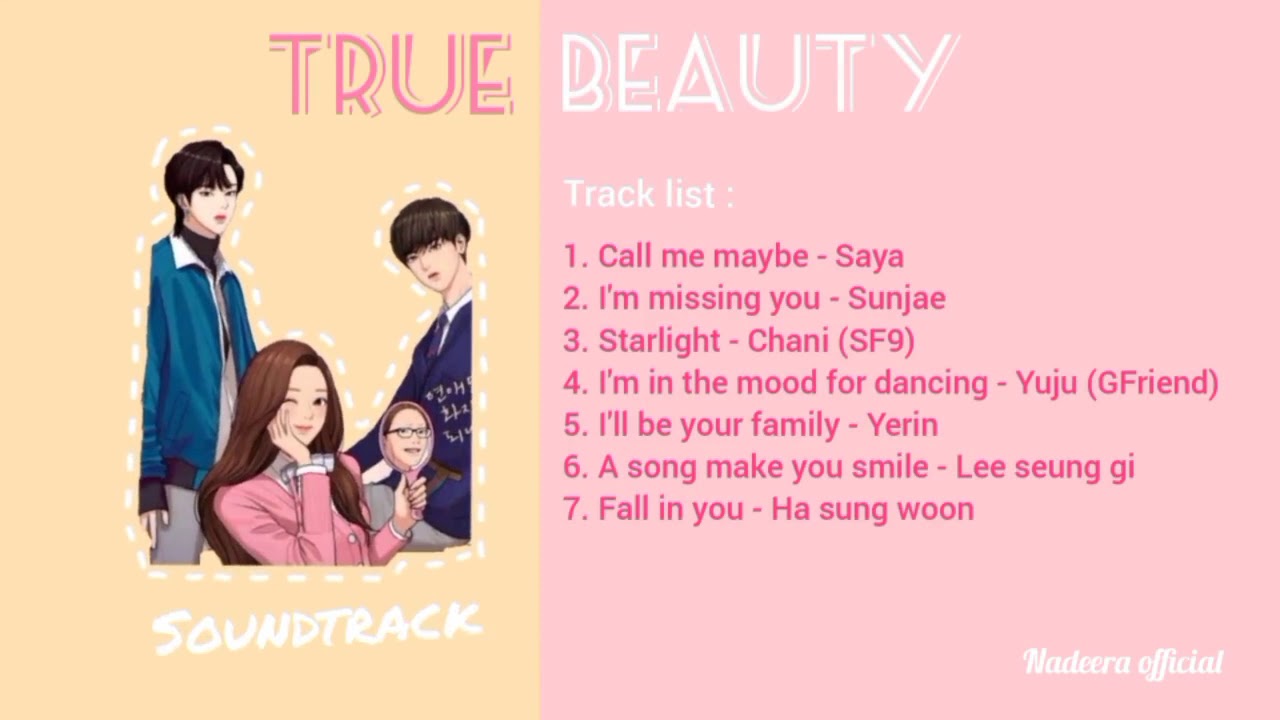 Ost True Beauty No Ads 여신강림 Soundtrack 1 7 Hits Song 34 49 Mb 25 07 Mp3 Radio Hitz