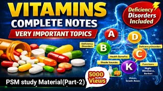 VITAMINS COMPLETE NOTES||Vitamin and its Chemical Name and deficiency disorder||Vitamins Details