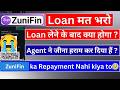 ZuniFin Loan Not Paid | Zuni Fin Loan Repayment Nahi Kiya To | Zunifin Loan Repayment Problem